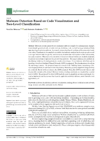 Malware Detection Based on Code Visualization and Two-Level Classiﬁcation