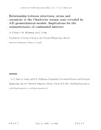 Relationship Between Structures, Stress and Seismicity in The