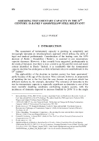 Assessing Testamentary Capacity in the 21St Century: Is Banks V Goodfellow Still Relevant?