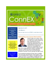 Connex Past Editions Unplanned Fashion and It Was Very GPSEG Linkedin Not a Member? Unusual for Me to Establish New Learn About GPSEG Connections Outside of Work