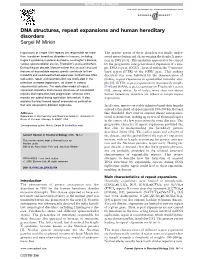 DNA Structures, Repeat Expansions and Human Hereditary Disorders Sergei M Mirkin