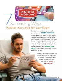 Surprising Ways Puzzles Are Good for Your Brain Besides Being Fun, Working on Puzzles Gives You a Real Mental Workout