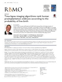 Time-Lapse Imaging Algorithms Rank Human Preimplantation Embryos According to the Probability of Live Birth