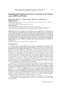 Simulating Hydrological Processes in a Sub-Basin of the Mekong Using GBHM and RS Data