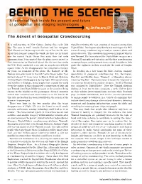 The Advent of Geospatial Crowdsourcing
