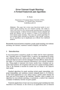 Error-Tolerant Graph Matching: a Formal Framework and Algorithms