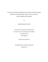 Evaluation of Surface Transportation Funding Alternatives Using Criteria System Established Through a Delphi Survey of Texas Tr