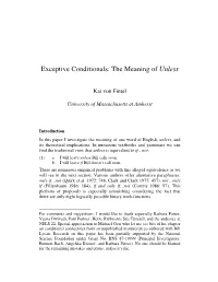 Exceptive Conditionals: the Meaning of Unless