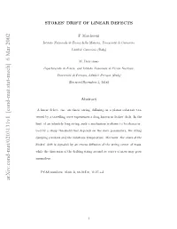 Stokes' Drift of Linear Defects