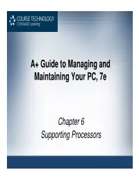 A+ Guide to Managing and Maintaining Your PC, 7E