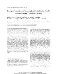 Ecological Transitions in Grouping Benefits Explain the Paradox Of