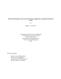 Mercury Stable Isotopes As Tracers in the Environment: Applications to Aquatic and Natural Gas Systems