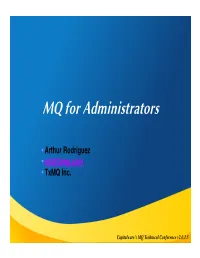 MQ for Administrators