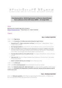 Rethinking European Architecture Beyond Europe Final Conference of the COST Action IS0904 – 13‐16 April 2014