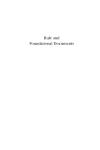 Rule and Foundational Documents