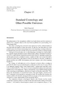 Standard Cosmology and Other Possible Universes
