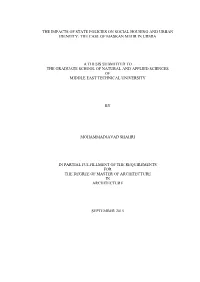 The Case of Maskan Mehr in Urmia a Thesis Submitted To