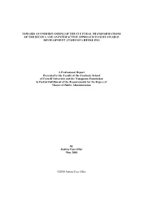 Toward an Understanding of the Cultural Transformations of the Secoya and an Interactive Approach to Sustainable Development at Siecoya Remolino