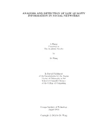 Analysis and Detection of Low Quality Information in Social Networks