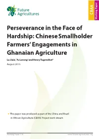 Chinese Smallholder Farmers' Engagements in Ghanaian