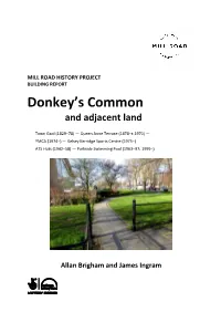 Donkey's Common Can Be Seen to Be Part of the Over Furlongs, and Much of Its Familiar Shape Can Be Seen