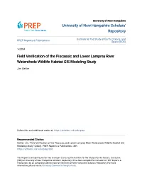 Field Verification of the Piscassic and Lower Lamprey River Watersheds Wildlife Habitat GIS Modeling Study