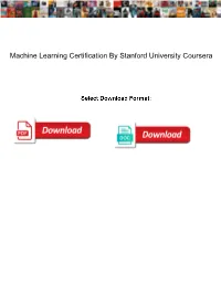 Machine Learning Certification by Stanford University Coursera