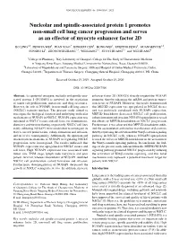Nucleolar and Spindle‑Associated Protein 1 Promotes Non‑Small Cell Lung Cancer Progression and Serves As an Effector of Myocyte Enhancer Factor 2D