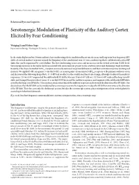 Serotonergic Modulation of Plasticity of the Auditory Cortex Elicited by Fear Conditioning