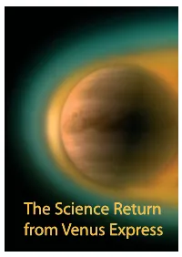 The Science Return from Venus Express the Science Return From
