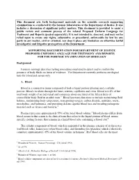 This Document Sets Forth Background Materials on the Scientific Research Supporting Examinations As Conducted by the Forensic La