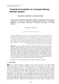 Towards Formulation of a Complex Binary Number System