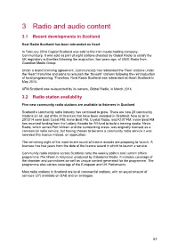 3 Radio and Audio Content 3 3.1 Recent Developments in Scotland