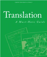 A Must-Have Guide Translation a Must-Have Guide