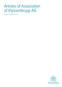 Articles of Association of Thyssenkrupp AG Version of February 18, 2021 3 2
