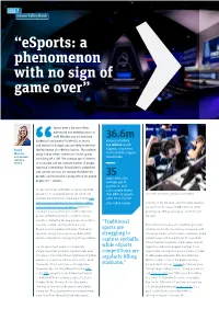 “Esports: a Phenomenon with No Sign of Game Over”