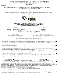 WHIRLPOOL CORPORATION (Exact Name of Registrant As Specified in Its Charter)