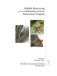 Wildlife Monitoring for the Collaborative Forest Restoration Program
