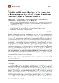 Colloidal and Deposited Products of the Interaction of Tetrachloroauric Acid with Hydrogen Selenide and Hydrogen Sulﬁde in Aqueous Solutions