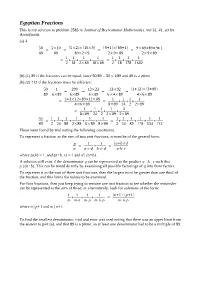 Egyptian Fractions This Is My Solution to Problem 2583 in Journal of Recreational Mathematics, Vol 31, #1, Set by Anonymous