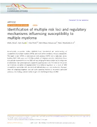 Identification of Multiple Risk Loci and Regulatory Mechanisms Influencing Susceptibility to Multiple Myeloma