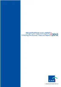 REGISTRATION DOCUMENT Including the Annual Financial Report 2012 PRESENTATION of CNP ASSURANCES 3 1.1