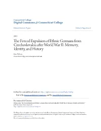 The Forced Expulsion of Ethnic Germans from Czechoslovakia After World War II: Memory, Identity, and History