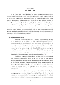 1 CHAPTER I INTRODUCTION in This Chapter Will Explain Background Of