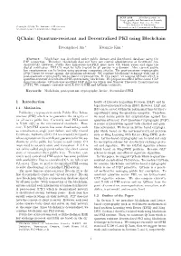 Qchain: Quantum-Resistant and Decentralized PKI Using Blockchain
