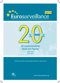 20 Years of Communicating Facts and Figures 2 2008 Increasing Prevalence of ESBL-Producing Steffens I Enterobacteriaceae in Europe 48 Coque T Et Al