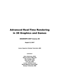 Advanced Real-Time Rendering in 3D Graphics and Games