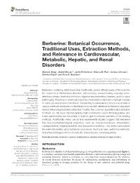 Berberine: Botanical Occurrence, Traditional Uses, Extraction Methods, and Relevance in Cardiovascular, Metabolic, Hepatic, and Renal Disorders