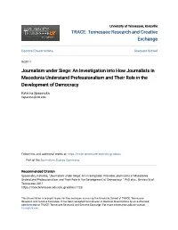 Journalism Under Siege: an Investigation Into How Journalists in Macedonia Understand Professionalism and Their Role in the Development of Democracy