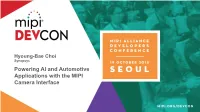 Powering AI and Automotive Applications with the MIPI Camera Interface Agenda